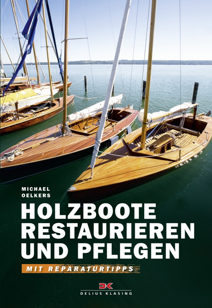 segelboot holz pflege